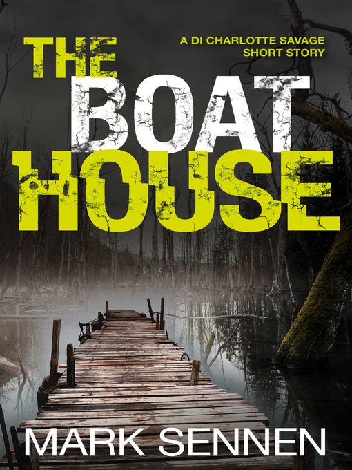 Title details for The Boat House by Mark Sennen - Wait list